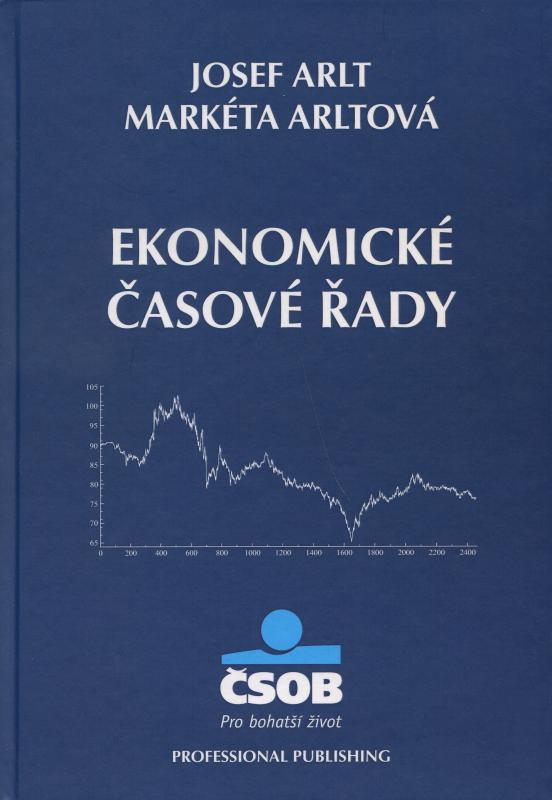 Kniha: Ekonomické časové řady - Josef Arlt