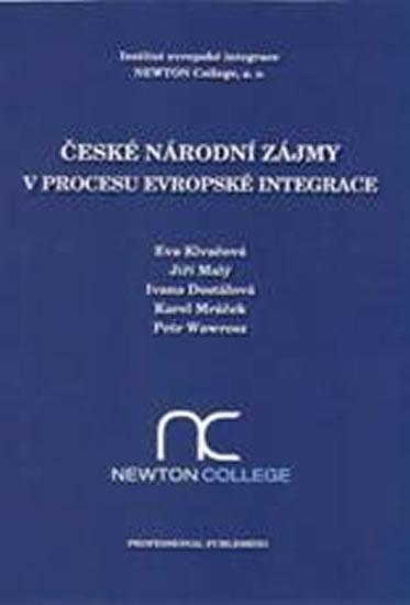 Kniha: České národní zájmy v procesu evropské integrace - kolektiv autorů