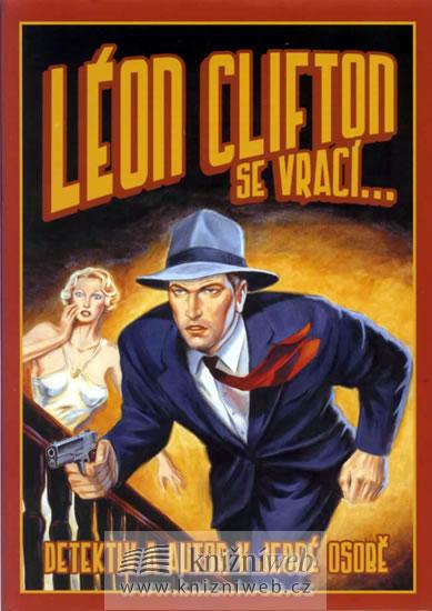 Kniha: Léon Clifton se vrací .... - Křesala Alois