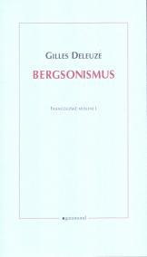 Bergsonismus - francouzské myšlení 1