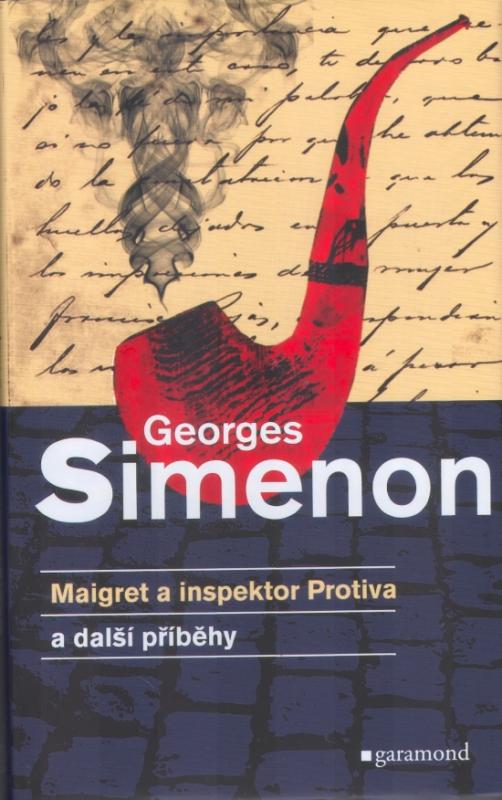 Kniha: Maigret a inspektor Protiva a další příběhy - Simenon Georges