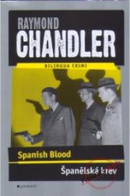 Španělská krev / Spanish Blood