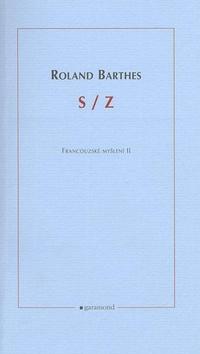 Kniha: S/Z - ROLAND BARTHES