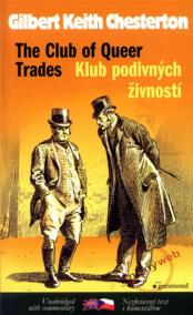 Klub podivných živností / Club of Queer Trades