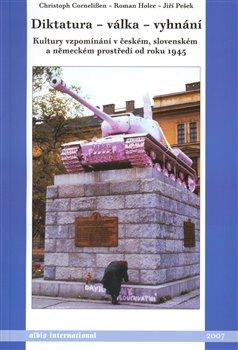 Kniha: Diktatura - válka - vyhnáníautor neuvedený