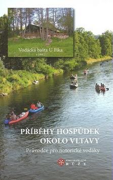 Kniha: Příběhy hospůdek okolo Vltavy - Hanka Hosnedlová