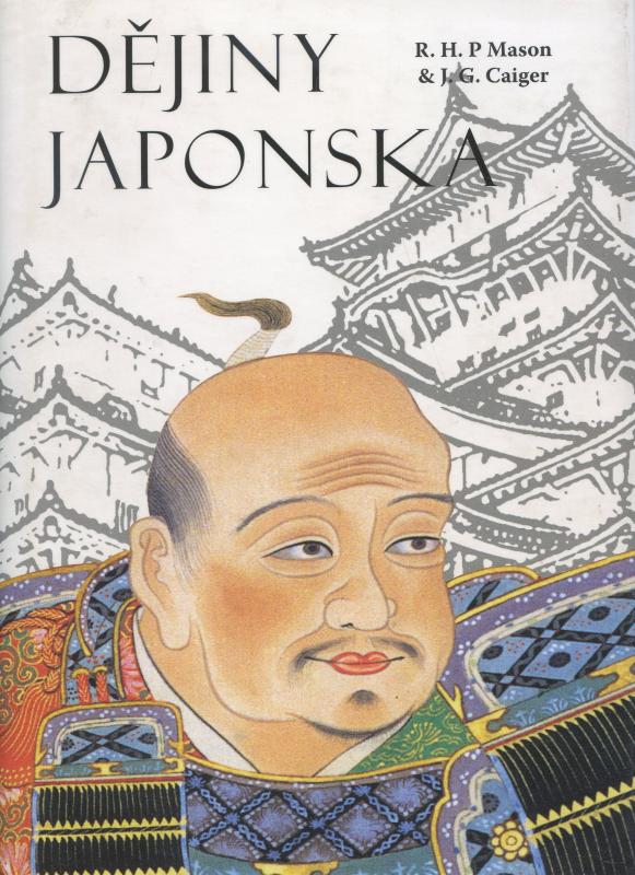 Kniha: Dějiny Japonska - R. H. P Mason