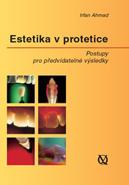 Kniha: Estetika v protetice - Irfan Ahmad