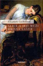 Alice a její muži/Hříšná Lizzie