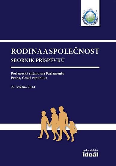 Kniha: Rodina a  společnost - Sborník přednášekautor neuvedený