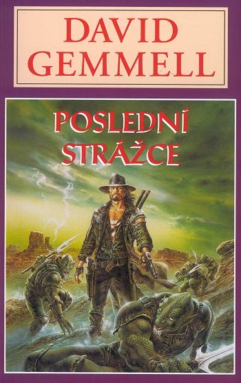 Kniha: Poslední strážce - Jon Shannow 2 - David Gemmell