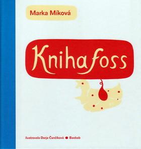 Kniha: Knihafoss - Marka Míková; Darja Čančíková