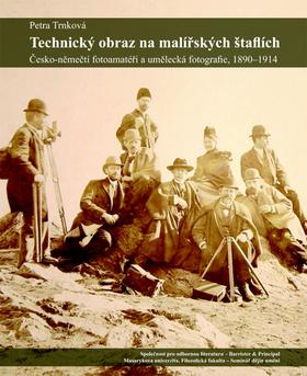 Kniha: Technický obraz na malířských štaflích - Petra Trnková