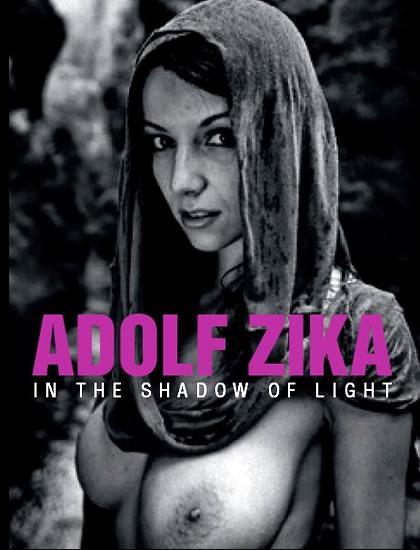 Kniha: Adolf Zika - In The Shadow of Light - Zika Adolf