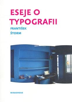 Kniha: Eseje o typografii - František Štorm