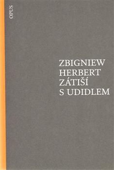 Kniha: Zátiší s udidlem - Zbigniew Herbert