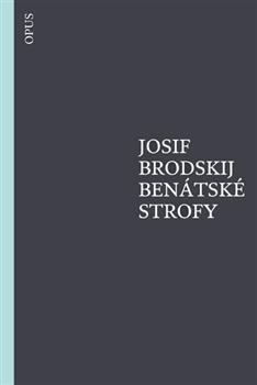 Kniha: Benátské strofy - Josif Brodskij