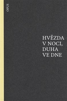 Kniha: Hvězda v noci, duha ve dne - Paul Fleming