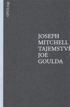 Kniha: Tajemství Joe Goulda - Mitchell, Joseph