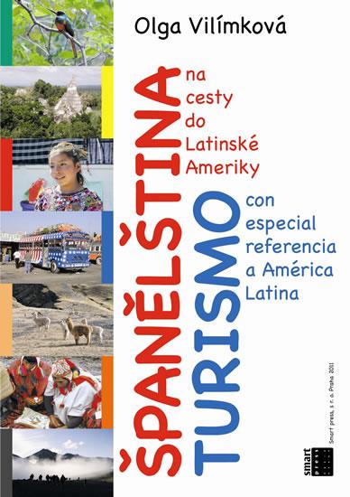Kniha: Španělština na cesty do Latinské Ameriky - Vilímková Olga