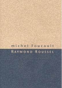 Kniha: Raymond Roussel - Michel Foucault