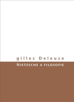 Kniha: Nietzsche a filosofie - Gilles Deleuze