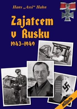 Kniha: Zajatcem v Rusku - Hans Assi Hahn