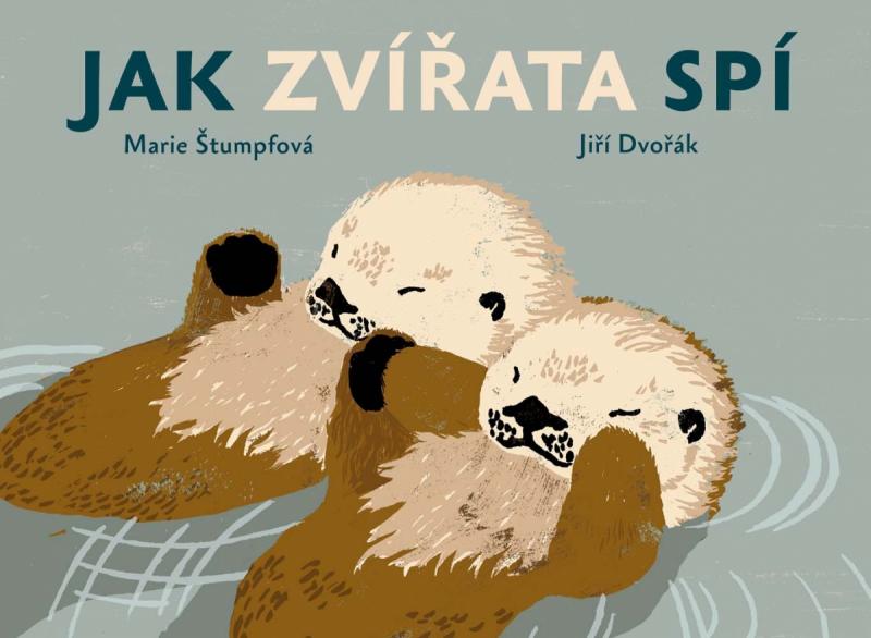 Kniha: Jak zvířata spí - Jan Dvořák