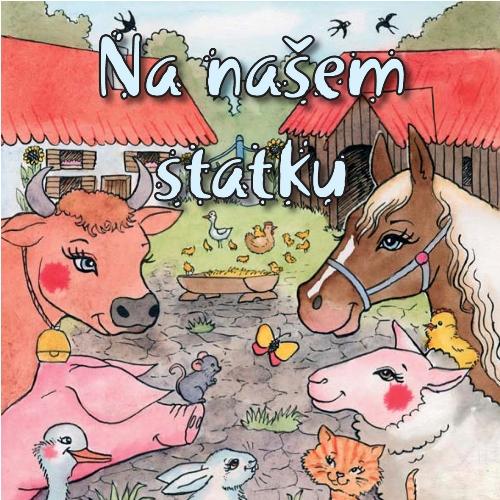 Kniha: Na našem statku - Zuzana Baláková
