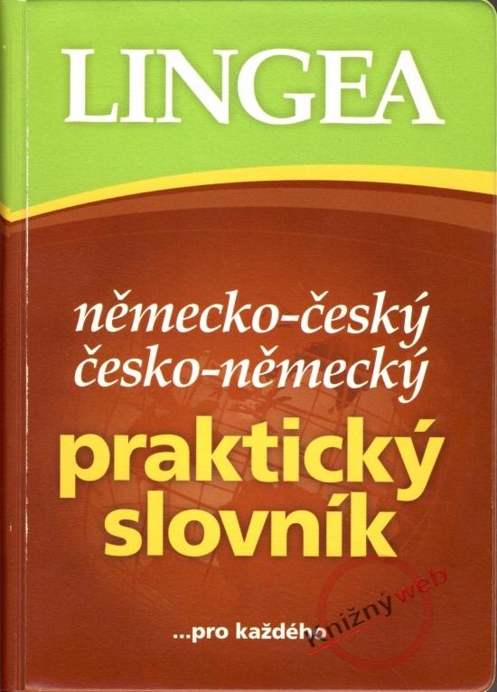 Kniha: Německo-český česko-německý praktický slovník ...pro každéhokolektív autorov