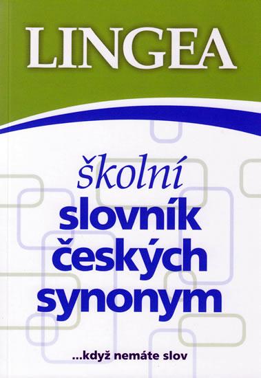Kniha: Školní slovník českých synonymautor neuvedený