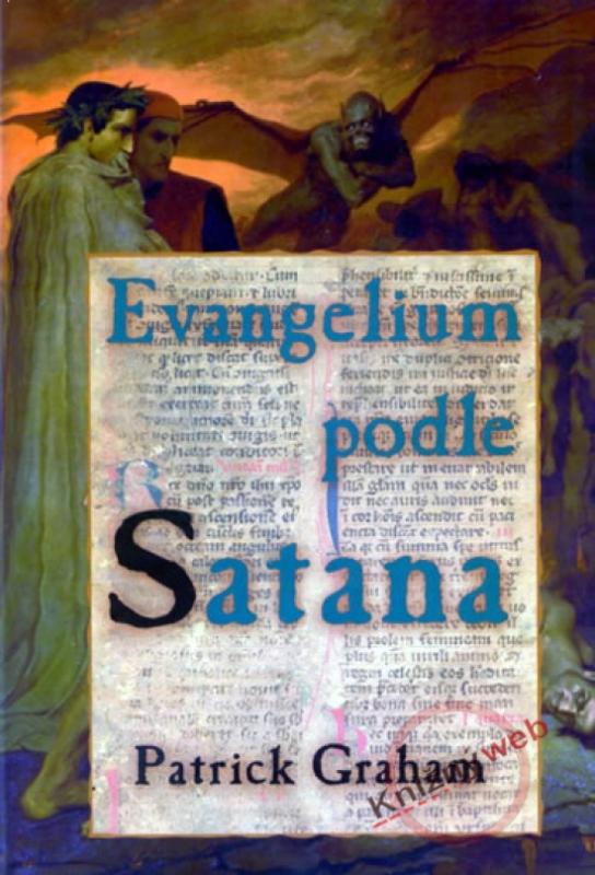 Kniha: Evangelium podle Satana - Graham Patrick