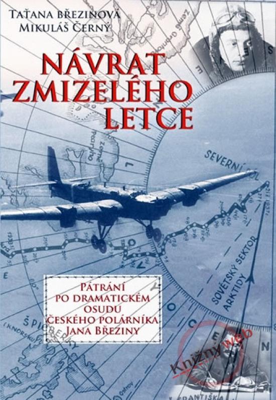 Kniha: Návrat zmizelého letce - Černý Mikuláš, Březinová Taťana