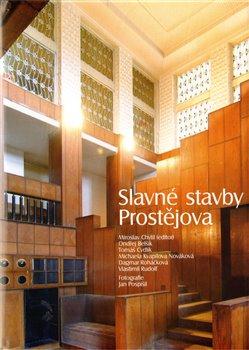 Kniha: Slavné stavby Prostějovaautor neuvedený