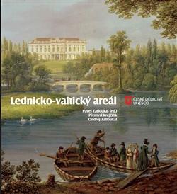 Kniha: Lednicko-valtický areál - Přemysl Krejčiřík