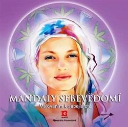 Kniha: Mandaly sebevědomí - Alexandra Kovandová