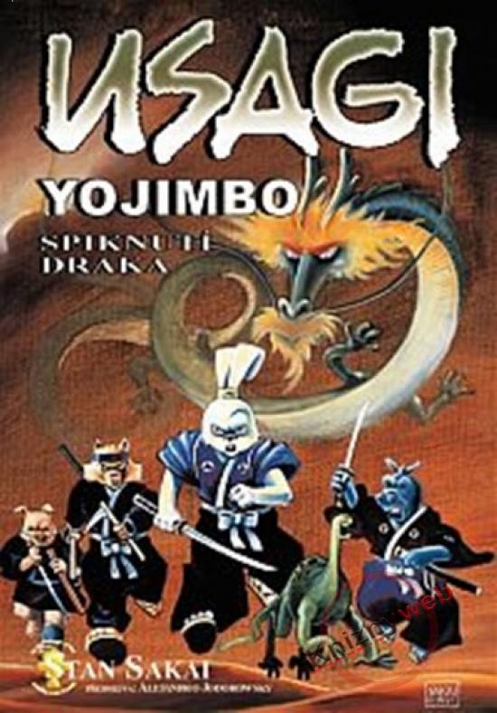 Kniha: Usagi Jojimbo - Spiknutí draka - Sakai Stan