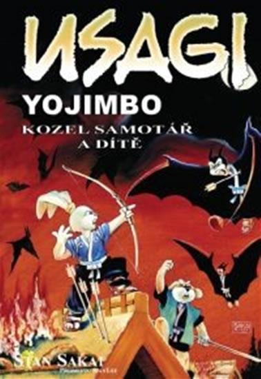 Kniha: Usagi Yojimbo - Kozel samotář a dítě - Sakai Stan