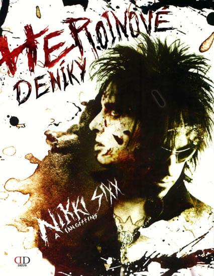 Kniha: Heroinové deníky - Sixx Nikki