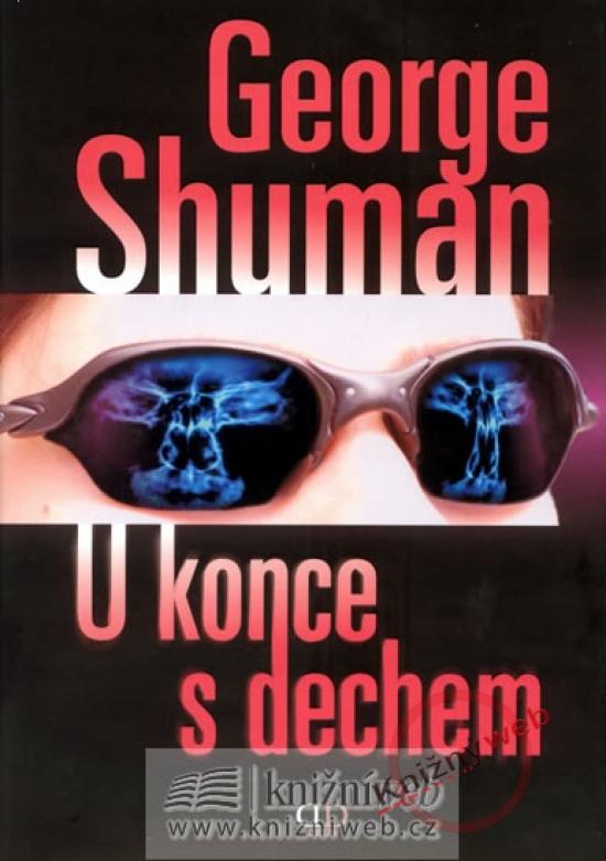 Kniha: U konce s dechem - Shuman George D.