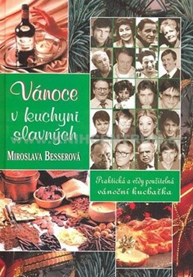 Kniha: Vánoce v kuchyni slavných - Besserová Miroslava