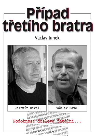 Kniha: Případ třetího bratra - Junek Václav