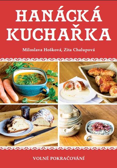 Kniha: Hanácká kuchařka II. - Hošková, Chalupová Zita, Miloslava