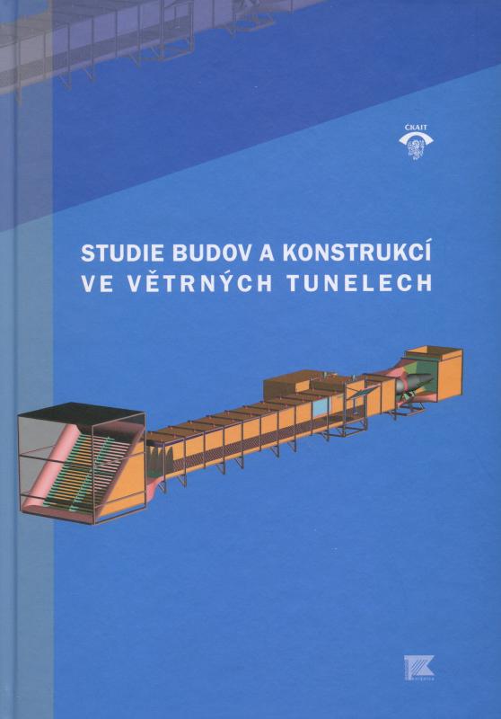 Kniha: Studie budov a konstrukcí ve větrných tunelechkolektív autorov