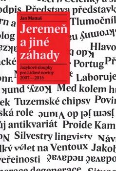 Kniha: Jeremeň a jiné záhady - Jan Mattuš