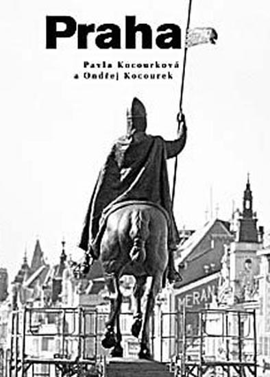 Kniha: Praha - a Ondřej Kocourkovi Pavla