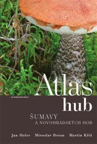 Atlas hub Šumavy a Novohradských hor