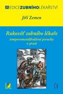 Kniha: Rukověť zubního lékaře - Jiří Zemen