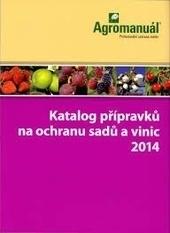 Kniha: Katalog přípravků na ochranu sadů a vinic 2014 - kolektiv autorů