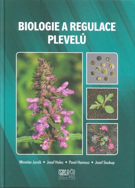 Kniha: Biologie a regulace plevelů - Miroslav Jursík